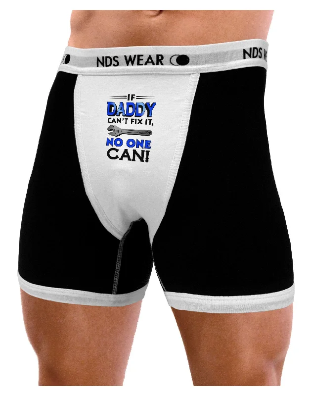 If Daddy Can't Fix It Mens Boxer Brief Underwear