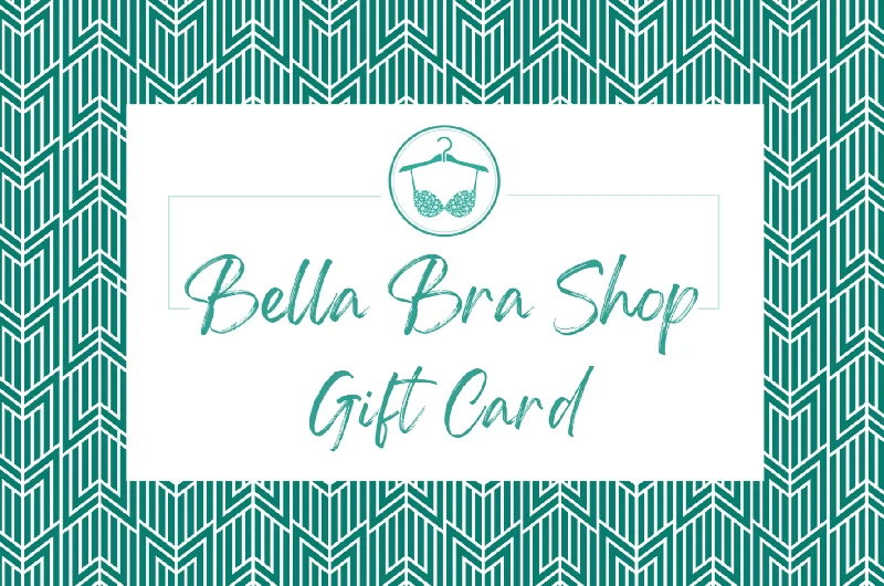 BELLA BRA SHOP GIFT CARD